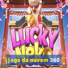 jogo da nuvem 360